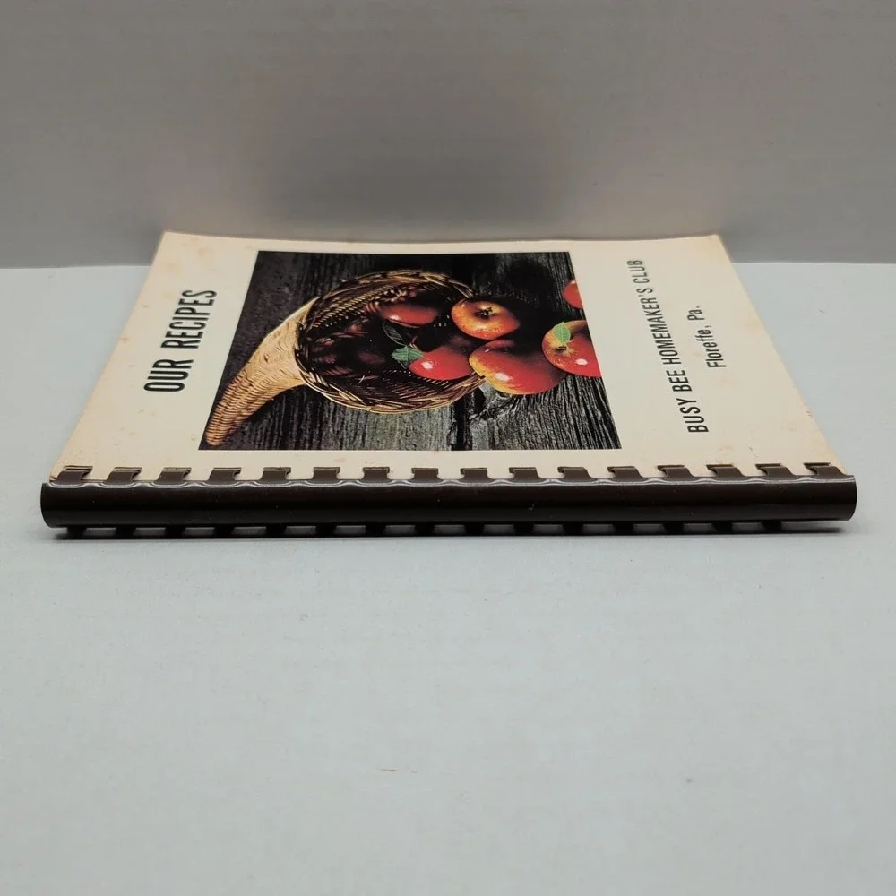 Our Recipes Community Cookbook Busy Bee Homemaker's Club‎ Floreffe PA 1980